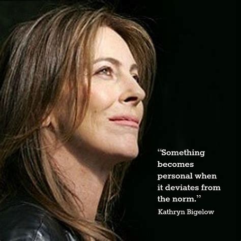 We our a young south australian firm producing instructional manuals for new products. Kathryn Bigelow - Film Director quote - Movie Director ...