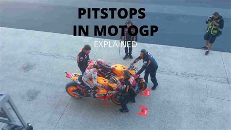 Pitstop In Motogp Explained Youtube