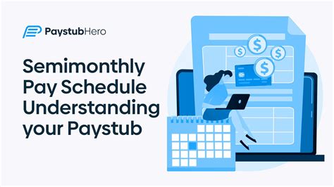 Semimonthly pay schedule - Understanding your Paystub - Pay Stub Hero