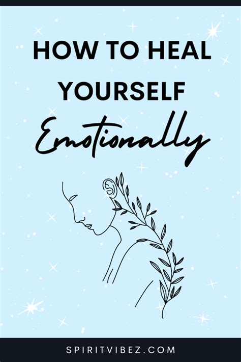 How To Heal Yourself Emotionally Stages And Signs Spiritvibez