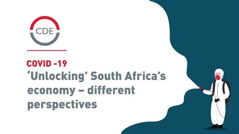 Covid 19 ‘unlocking South Africas Economy Different Perspectives