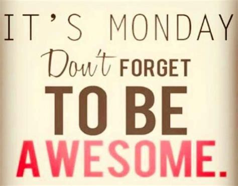 Lets Be Awesome And Start Off Your Week On A Positive Note Tangofit