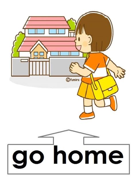Go Home Verbs For Kids Child Teaching Preschool Activities
