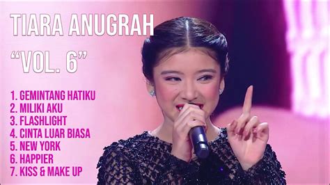 Tiara Anugrah Mv Vol 6 Indonesian Idol 2019 2020 Kompilasi 7 Lagu