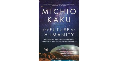 Michio Kaku The Future Of Humanity Pdf Humbertokruwhiggins