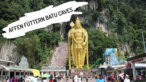 It got the name from a river called the sungai batu (stone river) that flows not far from the main cave. Affen füttern Batu Caves - YouTube