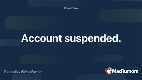 Account Suspended Macrumors Forums
