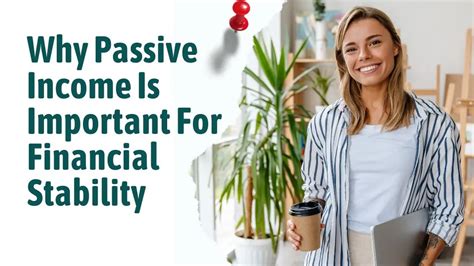 Why Passive Income Is Important For Financial Stability