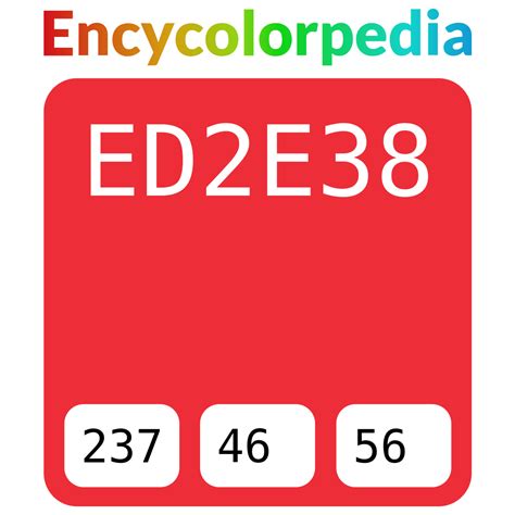 Pantone Pms Red 032 Ed2e38 Hex Color Code Rgb And Paints