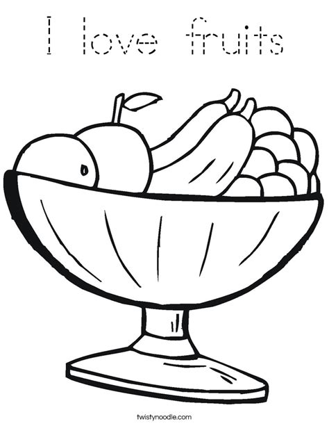 Fruit bowl are property and copyright of their owners. I love fruits Coloring Page - Tracing - Twisty Noodle