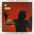 John Wetton - King's Road 1972-1980 (Vinyl LP) - Amoeba Music