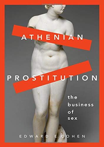 Athenian Prostitution The Business Of Sex Book Ancient History Encyclopedia