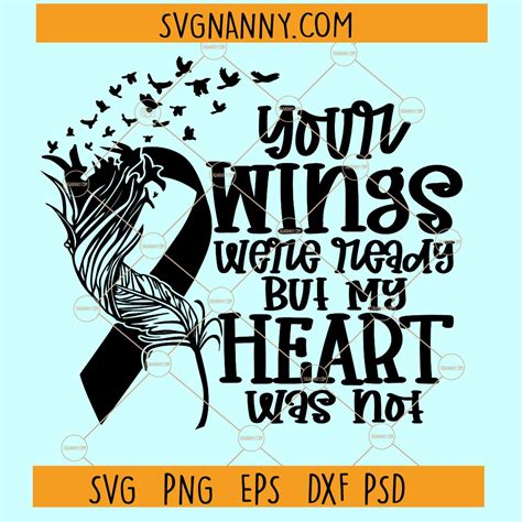 Your Wings Were Ready But Our Hearts Were Not SVG SVG NANNY