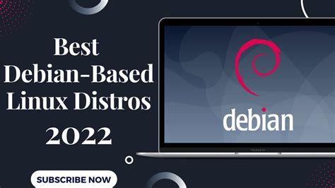 Best Debian Based Linux Distros In 2022 Youtube
