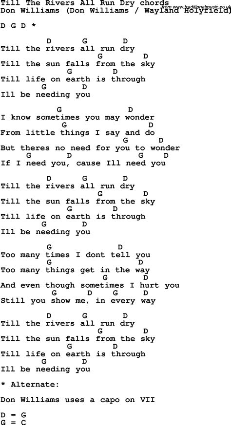 Song lyrics with guitar chords for Till The Rivers All Run Dry