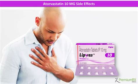 Atorvastatin 10 Mg Side Effects Premiumrx Online Pharmacy
