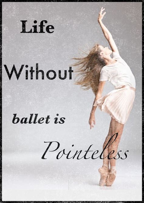 Great Dance Quotes And Sayings In 2020 Dance Quotes Dancer Quotes