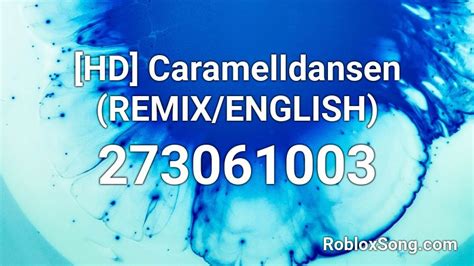 Hd Caramelldansen Remixenglish Roblox Id Roblox Music Codes