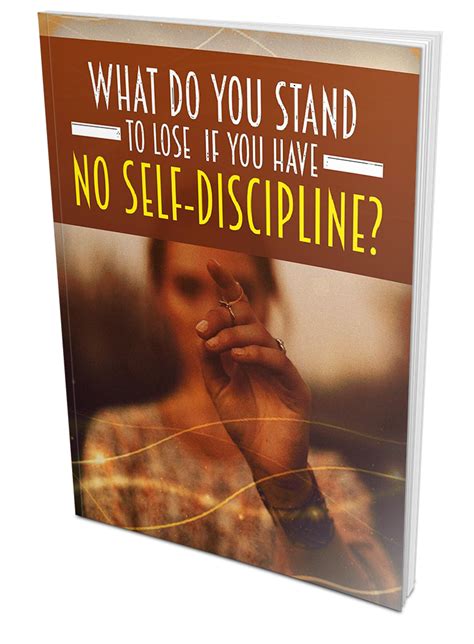 Ebook What Do You Stand To Lose If You Have No Self Discipline