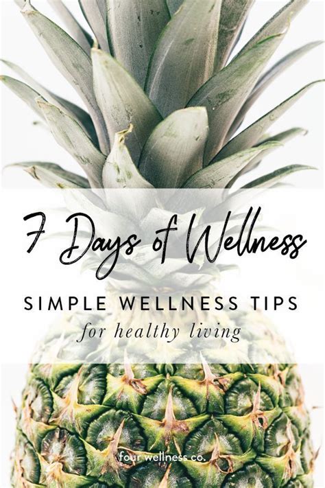 7 Days Of Wellness Build Simple Healthy Habits For Daily Life A