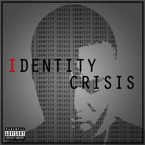 Quotes About Identity Crisis 42 Quotes