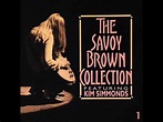 Savoy Brown - Collection (Full Album) 1993 (CD 1) - YouTube