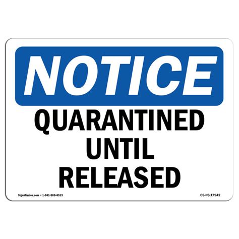 Signmission Quarantined Until Released Sign Wayfair