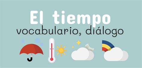 Más de 100.000 traducciones inglés de español palabras y frases. ☃️ Diálogo sobre el tiempo meteorológico, clima ☃️ ...