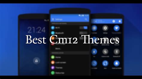 Best 5 Cyanogenmod 12 Cm 12 Themes 1 Youtube