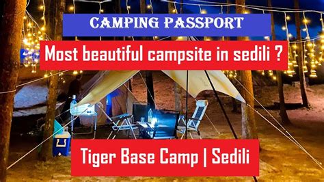 Camping Passport Tiger Base Camp Camping Most Beautiful Campsite