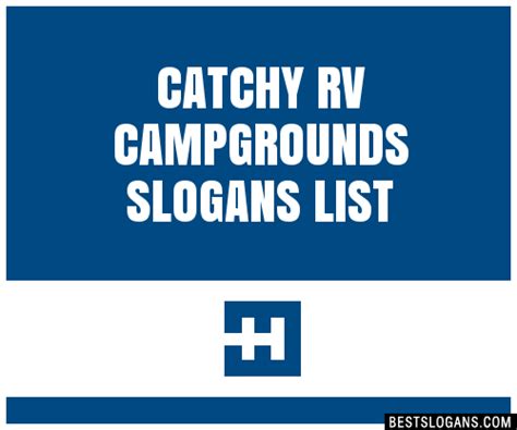 100 Catchy Rv Campgrounds Slogans 2023 Generator Phrases And Taglines