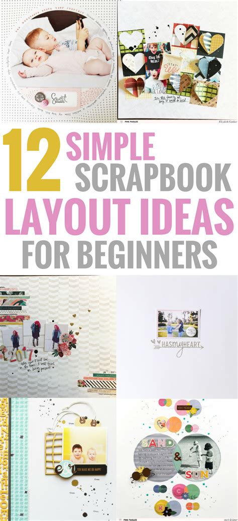 11 Simple Scrapbook Layouts That Are Perfect For Beginners