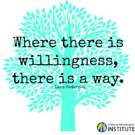 Willingness to change is a strength, even if it means plunging part of the company into total confusion for a while. Where this is WILLINGNESS... | Therapy quotes, Dialectical ...