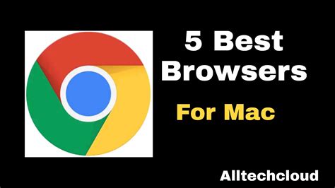 5 Best Browser For Mac You Should Use In 2021 Just Updated Post