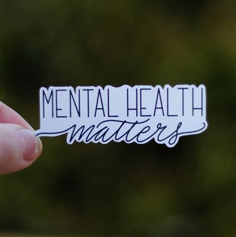 Mental Health Matters Sticker Water Resistant Vinyl Sticker Etsy