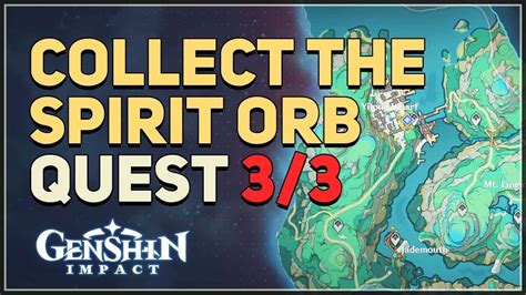 Collect The Spirit Orb Genshin Impact Youtube