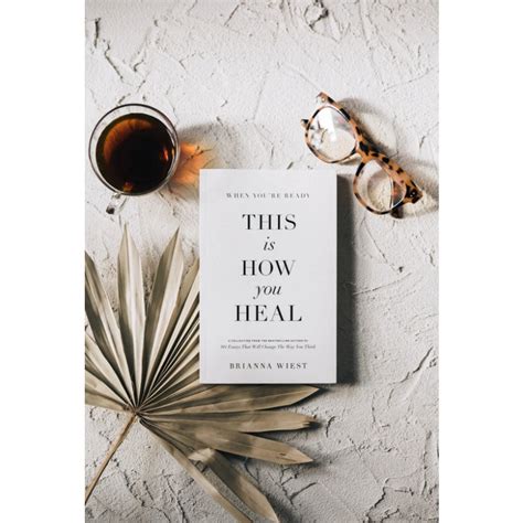 This Is How You Heal Book By Brianna Wiest Hart Mercantile