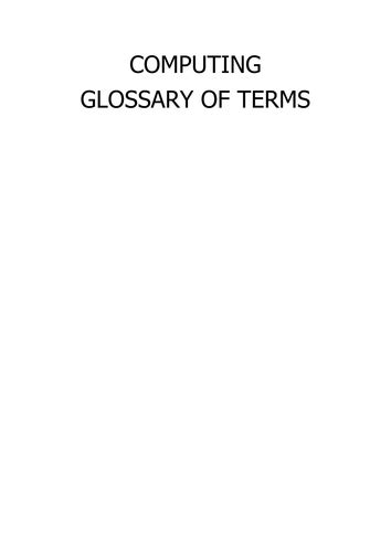 Computing Glossary Of Terms Teaching Resources