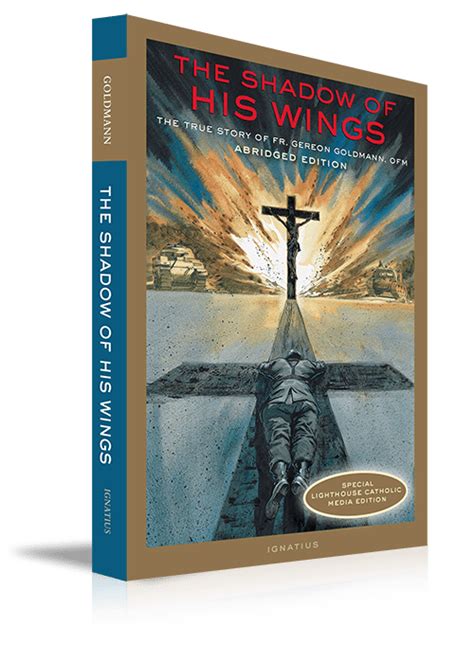 The Shadow Of His Wings Fr Gereon Goldmann Ofm Review By Deacon