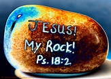 Jesus rocks because | Christ JESUS Is My Rock, My Fortress And My ...