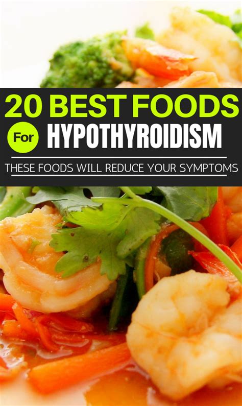 20 Best Foods For Hypothyroidism Hypothyroidism Recipes Diet And
