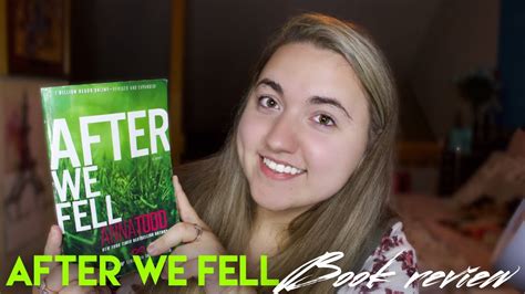 Be similar to the mother tongues of the majority of speakers. AFTER WE FELL BY: ANNA TODD | BOOK REVIEW | Kayla ...