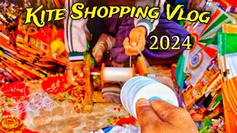 Basant Kite Shopping 2024 Best Manja For Kite Cutting Kite Flying 2024 Basant Patang Bazi Kite