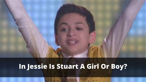 In Jessie Is Stuart A Girl Or Boy The Daily Fandom