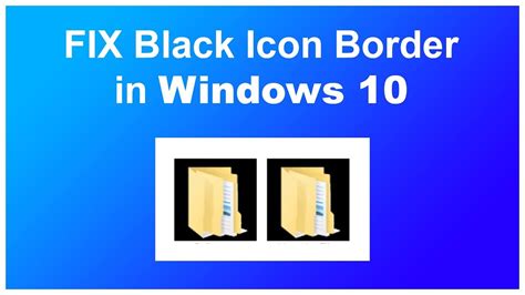 How To Fix Black Folder Icon In Windows 10 Infohoop Youtube