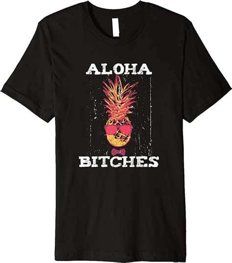 Amazon Hawaiian Aloha Bitches Maui TShirt Pineapple Party Gift Tee