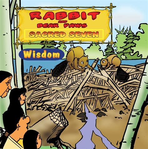 Rabbit And Bear Paws Rabbit And Bear Paws Sacred Seven Wisdom