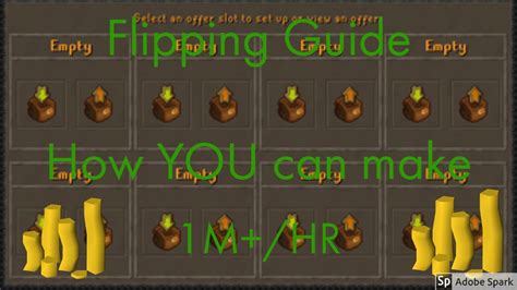 Osrs Flipping Guide 2020 How To Consistently Profit 1m An Hour Youtube