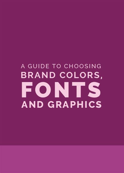 A Guide To Choose Brand Colors Fonts And Graphics Elle And Company