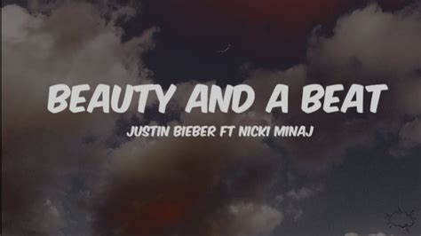 Beauty And A Beat Justin Bieber Ft Nicki Minaj Lyrics Youtube